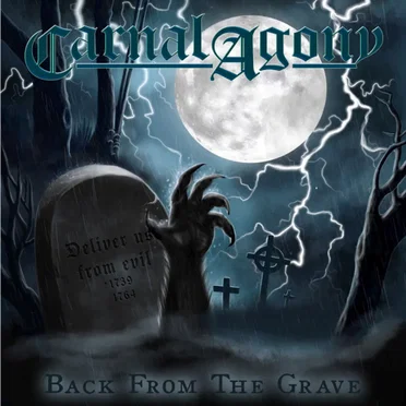 Back From the Grave by Carnal Agony - album cover