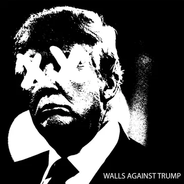Walls Against Trump by Various Artists - album cover