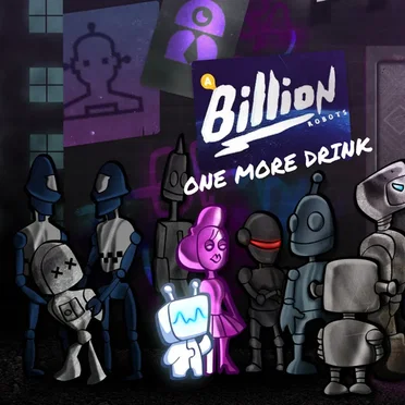 One More Drink by A Billion Robots - album cover