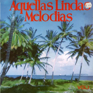 Aquellas lindas melodías, vol 1 by Various Artists - album cover