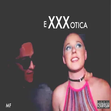 XXX (Exxxotica 3) by Mazda Fabulous - album cover
