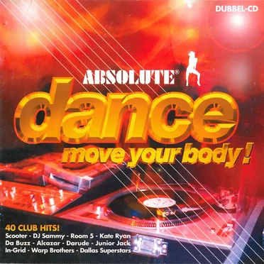 Absolute Dance: Move Your Body! by Various Artists - album cover
