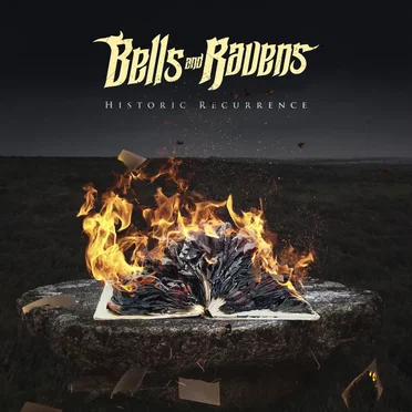 Historic Recurrence by Bells And Ravens - album cover