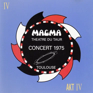 AKT IV : Concert 1975 – Toulouse Théâtre du Taur