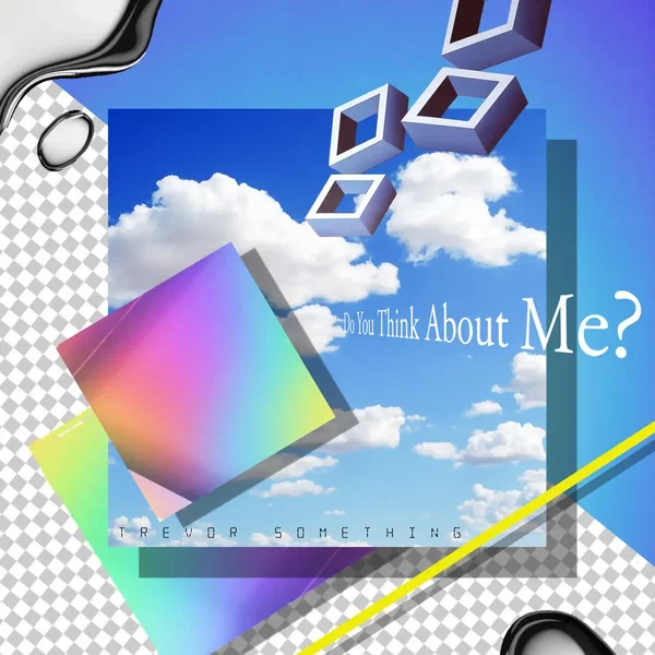 Do You Think About Me
