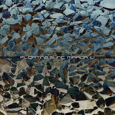 MIRROR IV by FLOATING SYNC - album cover