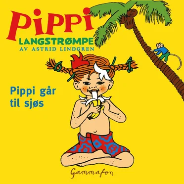 Pippi går til sjøs by Astrid Lindgren - album cover