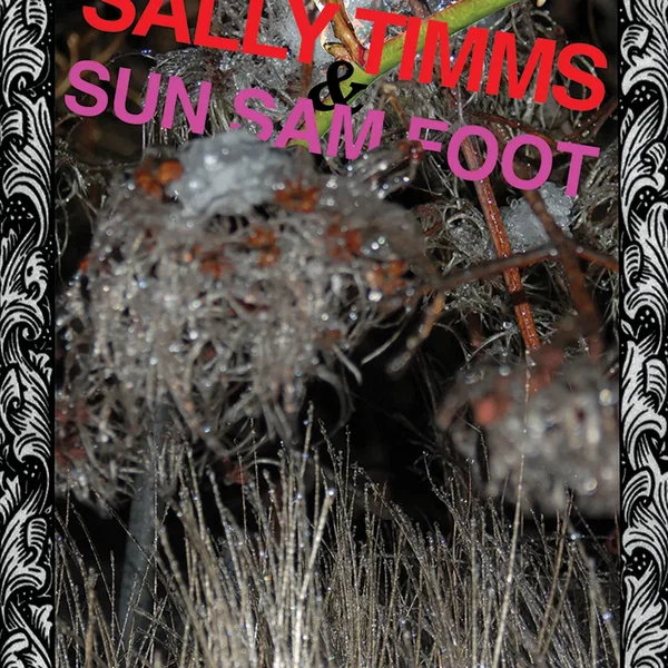 Sally Timms & Sun Sam Foot