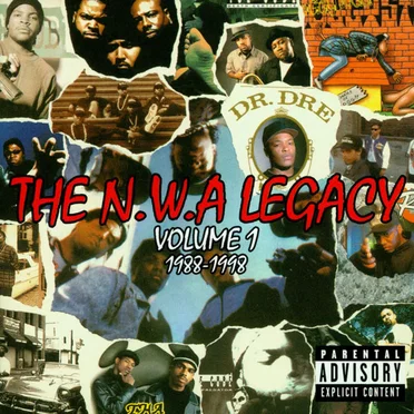 The N.W.A Legacy, Volume 1: 1988-1998 by Various Artists - album cover