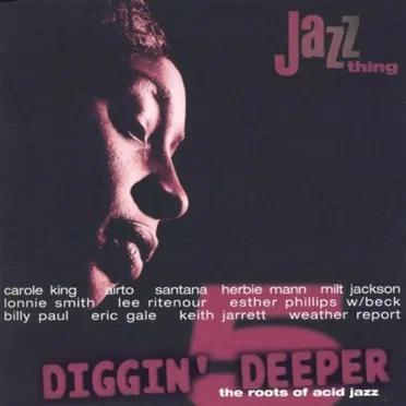 Diggin’ Deeper 5: The Roots of Acid Jazz by Various Artists - album cover