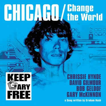 Chicago / Change the World