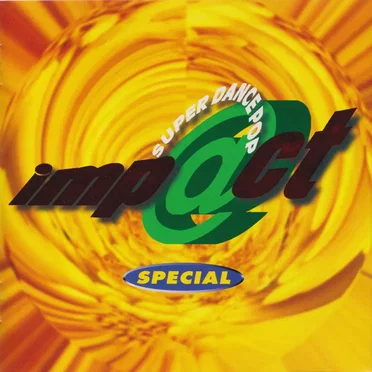 Super Dance Pop Imp@ct Special by Various Artists - album cover