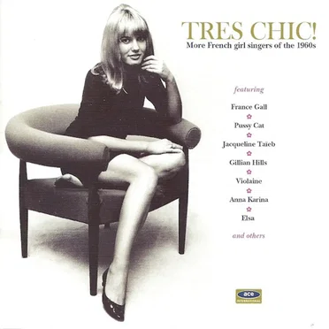 Tres Chic! More French Girl Singers of the 1960s by Various Artists - album cover