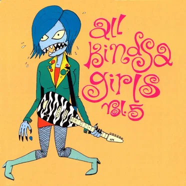 All Kindsa Girls, Vol. 5 by Various Artists - album cover