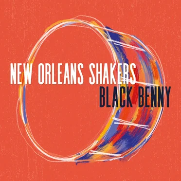 Black Benny by New Orleans Shakers - album cover