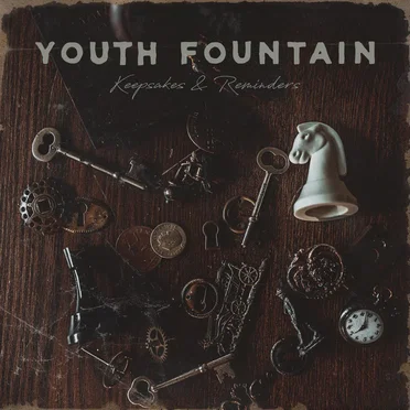 Keepsakes & Reminders by Youth Fountain - album cover