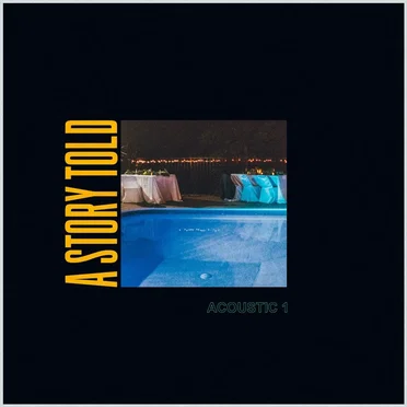 Acoustic 1 by A Story Told - album cover