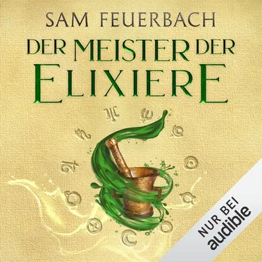 Der Meister der Elixiere by Sam Feuerbach - album cover