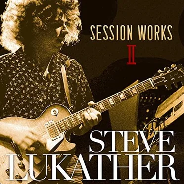 Session Works II by Steve Lukather - album cover