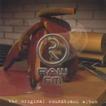 Raw FM, The Original Soundtrack Album by Various Artists - album cover