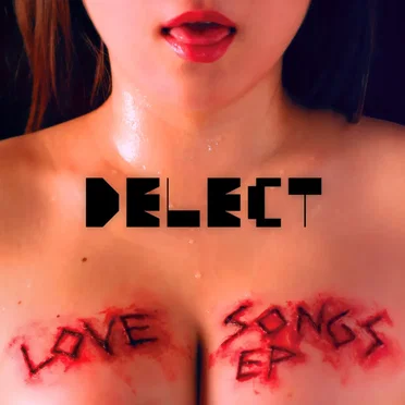 Love Songs by Delect - album cover