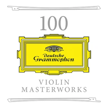 100 Violin Masterworks by Various Artists - album cover