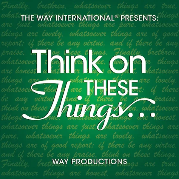 Think on These Things