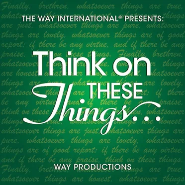 Think on These Things
