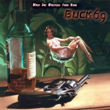 When She Whispers Your Name by Buck69 - album cover
