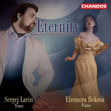 Eternity: Western Poets in Russian Music, Volume 3