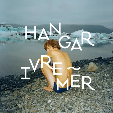 Ivre mer by Hangar - album cover