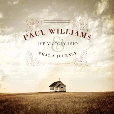 What A Journey by Paul Williams & The Victory Trio - album cover
