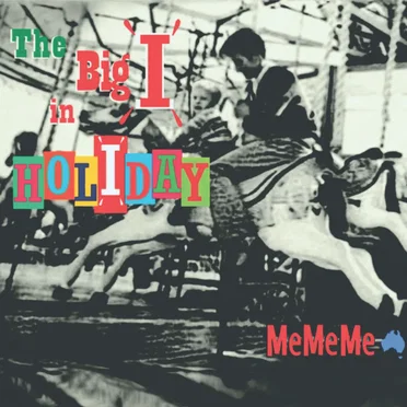 The Big "I" in Holiday