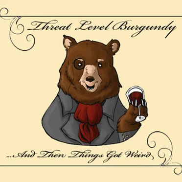 And Then Things Got Weird by Threat Level Burgundy - album cover