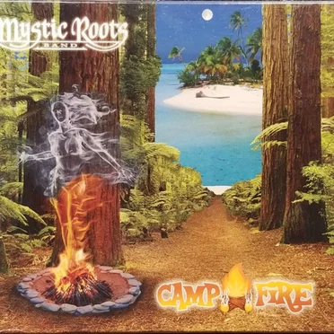 Camp Fire by Mystic Roots Band - album cover
