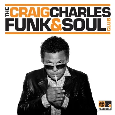 The Craig Charles Funk & Soul Club by Various Artists - album cover