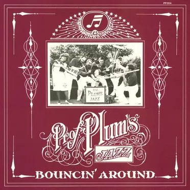 Bouncin' Around by Professor Plum's Jazz - album cover