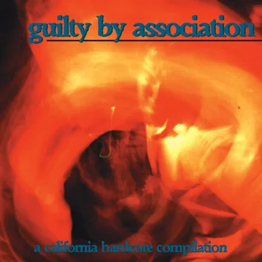 Guilty By Association by Various Artists - album cover