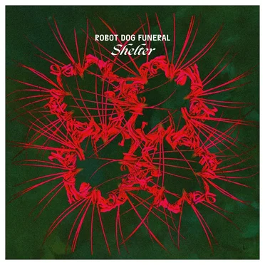 Shelter by Robot Dog Funeral - album cover