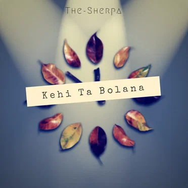 Kehi Ta Bolana