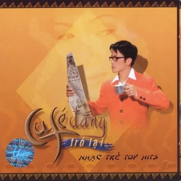 Top Hits 1 - Café đắng trở lại by Various Artists - album cover
