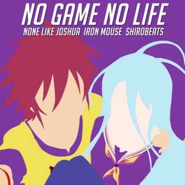 No Game No Life (Trap Remix)
