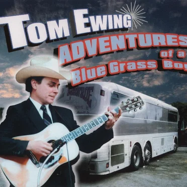 Adventures of a Blue Grass Boy by Tom Ewing - album cover