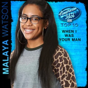 When I Was Your Man by Malaya Watson - album cover