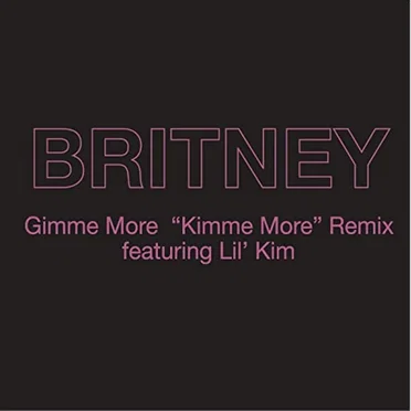 Gimme More