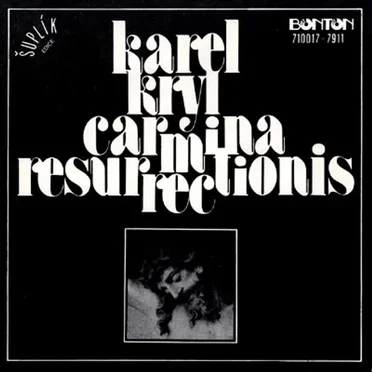 Carmina resurrectionis by Karel Kryl - album cover