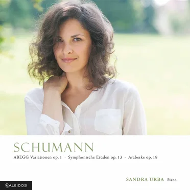 ABEGG Variationen, op. 1 / Symphonische Etüden, op. 13 / Arabeske, op. 18