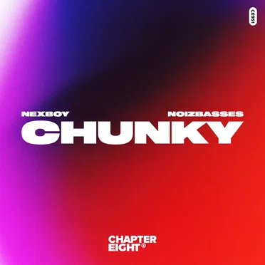 Chunky by Nexboy - album cover
