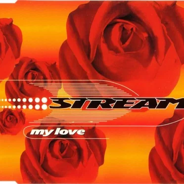 My Love by Stream - album cover