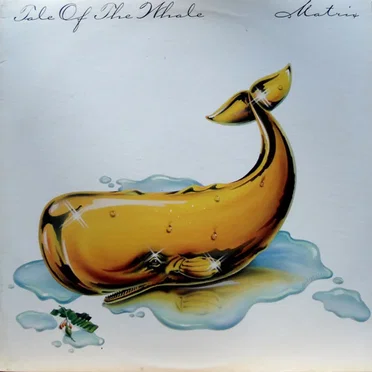 Tale of the Whale by Matrix - album cover